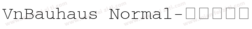 VnBauhaus Normal字体转换